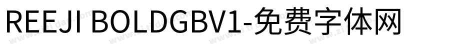 REEJI BOLDGBV1字体转换